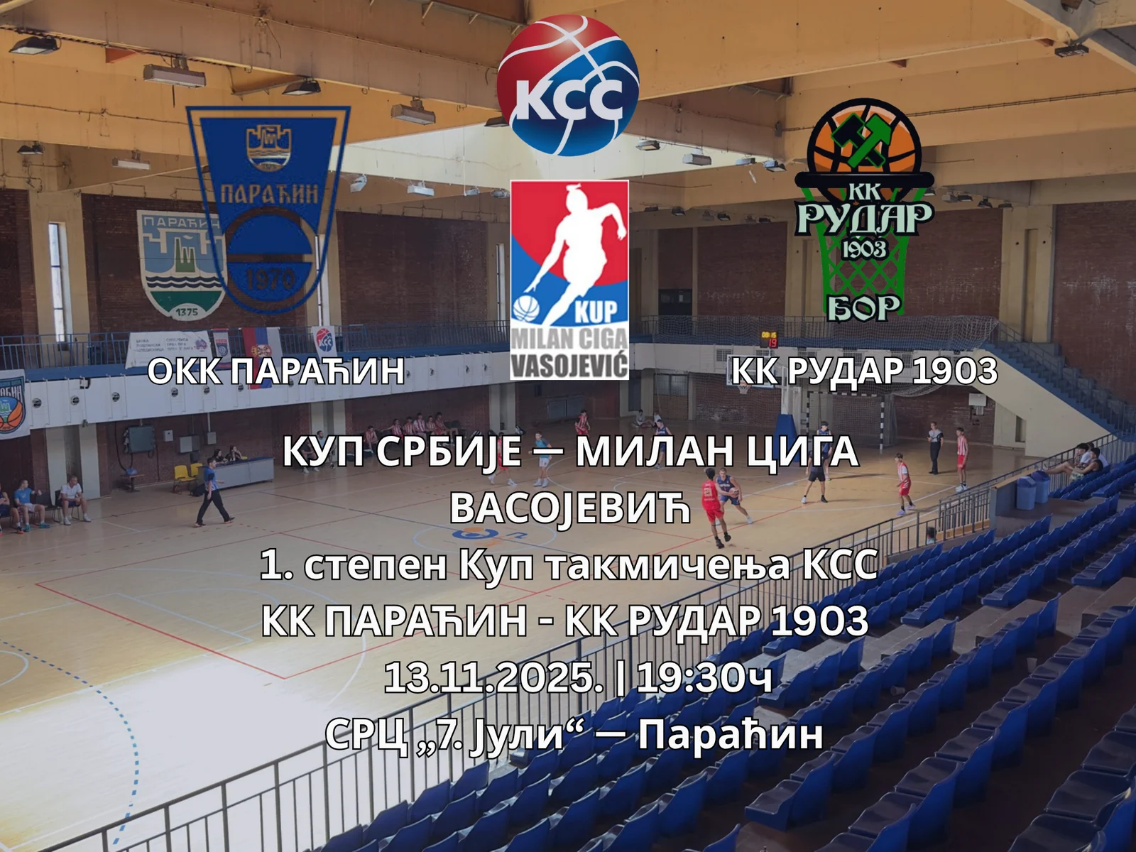 KK Рудар 1903 – Почиње Куп Србије „Милан Цига Васојевић“!